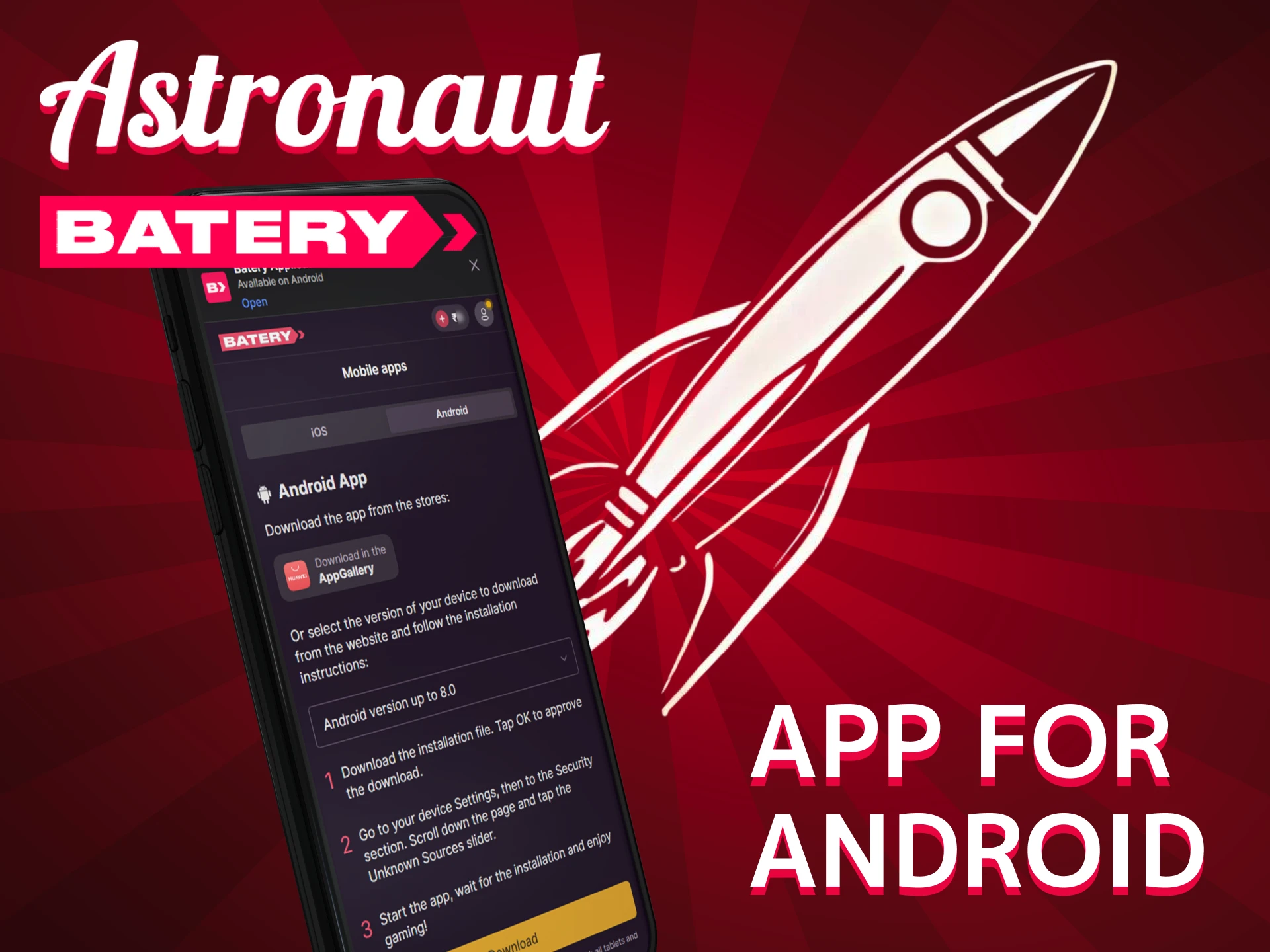 How to Download the Batery Astronaut App for Android